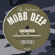 Mobb Deep - Solidified / It's Over