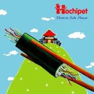 Mochipet - Electric Saki House