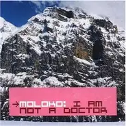 Moloko - I Am Not a Doctor