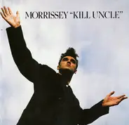 Morrissey - Kill Uncle