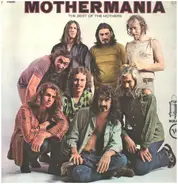 Mothers Of Invention - Mothermania - The Best Of The Mothers