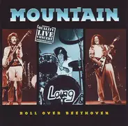 Mountain - Roll Over Beethoven