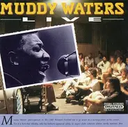Muddy 'Mississippi' Waters - Live