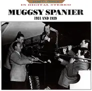 Muggsy Spanier - 1931 And 1939