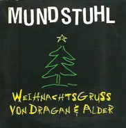 Mundstuhl - Weihnachtsgruss Von Dragan & Alder
