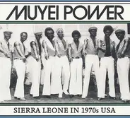 Muyei Power - Sierra Leone In 1970s USA