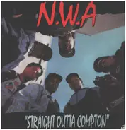 N.W.A, N.W.A. - Straight Outta Compton