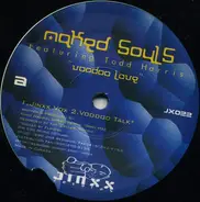Naked Souls Featuring Todd Harris - Voodoo Love