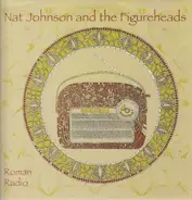 Nat Johnson And The Figureheads - Roman Radio
