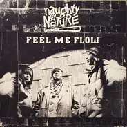 Naughty By Nature - Feel Me Flow