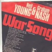 Neil Young & Graham Nash - War Song / The Needle And The Damage Done