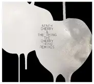 Neneh Cherry & The Thing - The Cherry Thing Remixes
