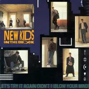 New Kids On The Block - Let's Try It Again / Didn't I (Blow Your Mind)