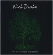 Nick Drake - Fruit Tree - The Complete Recorded Works