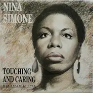 Nina Simone - TOUCHING AND CARING