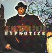 The Notorious B.i.G. - Hypnotize