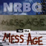 Nrbq - Message for the Mess Age
