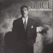 Oran 'Juice' Jones - Pipe Dreams