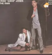 Oran 'Juice' Jones - The Rain