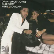 Oran 'Juice' Jones - Curiosity
