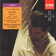 Orff / Ravel - Carmina Burana / Bolero (Frühbeck de Burgos)