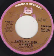 Osibisa - Super Fly Man