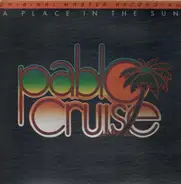 Pablo Cruise - A Place in the Sun