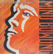 Painted Willie - Mind Bowling