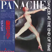 Panache - Dancer At The End Of Time