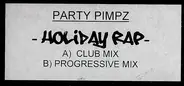 Party Pimpz, Partypimpz - Holiday Rap