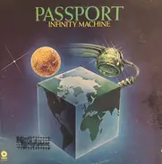 Passport - Infinity Machine
