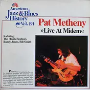 Pat Metheny Featuring Dave Brubeck , William O. Smith , Randy Jones , The Heath Brothers - Live At Midem