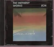 Pat Metheny - Works