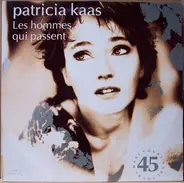 Patricia Kaas - Les Hommes Qui Passent