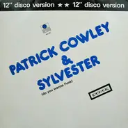 Patrick Cowley & Sylvester - Do You Wanna Funk (12' Disco Version)