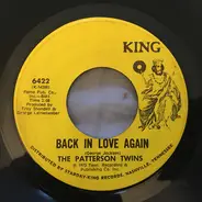 Patterson Twins - Back In Love Again / Come To Me