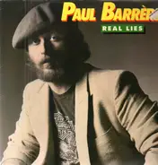 Paul Barrere - Real Lies