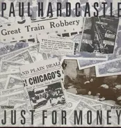 Paul Hardcastle - Just For Money