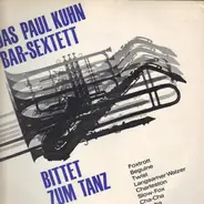 Paul Kuhn Bar-Sextett - Bittet Zum Tanz