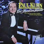 Paul Kuhn - Der Mann Am Klavier (Paul Kuhn Und Big Band Spielen Beliebte Swing-Melodien)