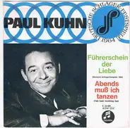 Paul Kuhn - Führerschein Der Liebe