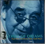 Paul Kuhn Mit Seinem Orchester feat.: Gustl Mayr - Street of Dreams