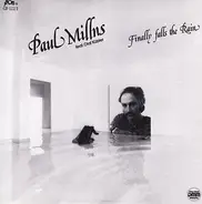 Paul Millns Feat. Olaf Kübler - Finally Falls The Rain