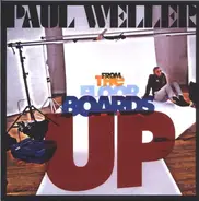 Paul Weller - From The Floorboards Up 2/2