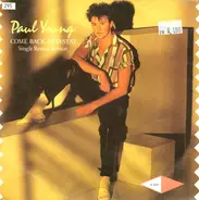 Paul Young - Come Back And Stay