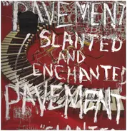 Pavement - Slanted & Enchanted-30th Anniversary Edition