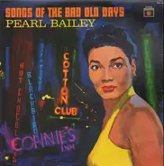 Pearl Bailey - Songs of the Bad Old Days