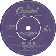 Peggy Lee - Pass Me By