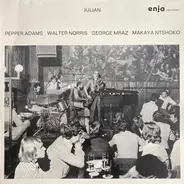 Pepper Adams , Walter Norris , George Mraz , Makaya Ntshoko - Julian