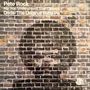 Pete Rock , Deda - The Original Baby Pa